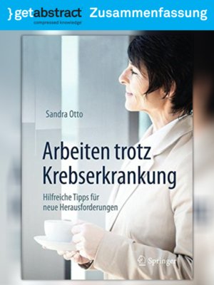 cover image of Arbeiten trotz Krebserkrankung (Zusammenfassung)